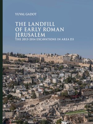 cover image of The Landfill of Early Roman Jerusalem
